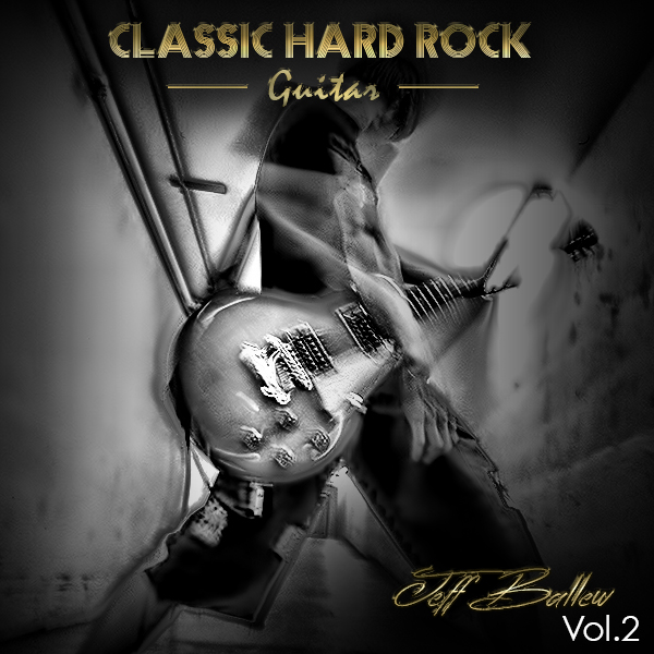 Product picture Jeff Ballew Vol 2 Classic Hard Rock Guitar - 40 off Sale